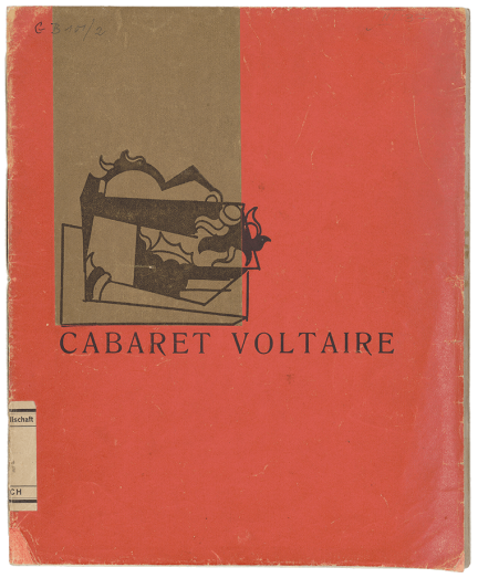Hugo Ball, Cabaret Voltaire. Recueil littéraire et artistique, 1916